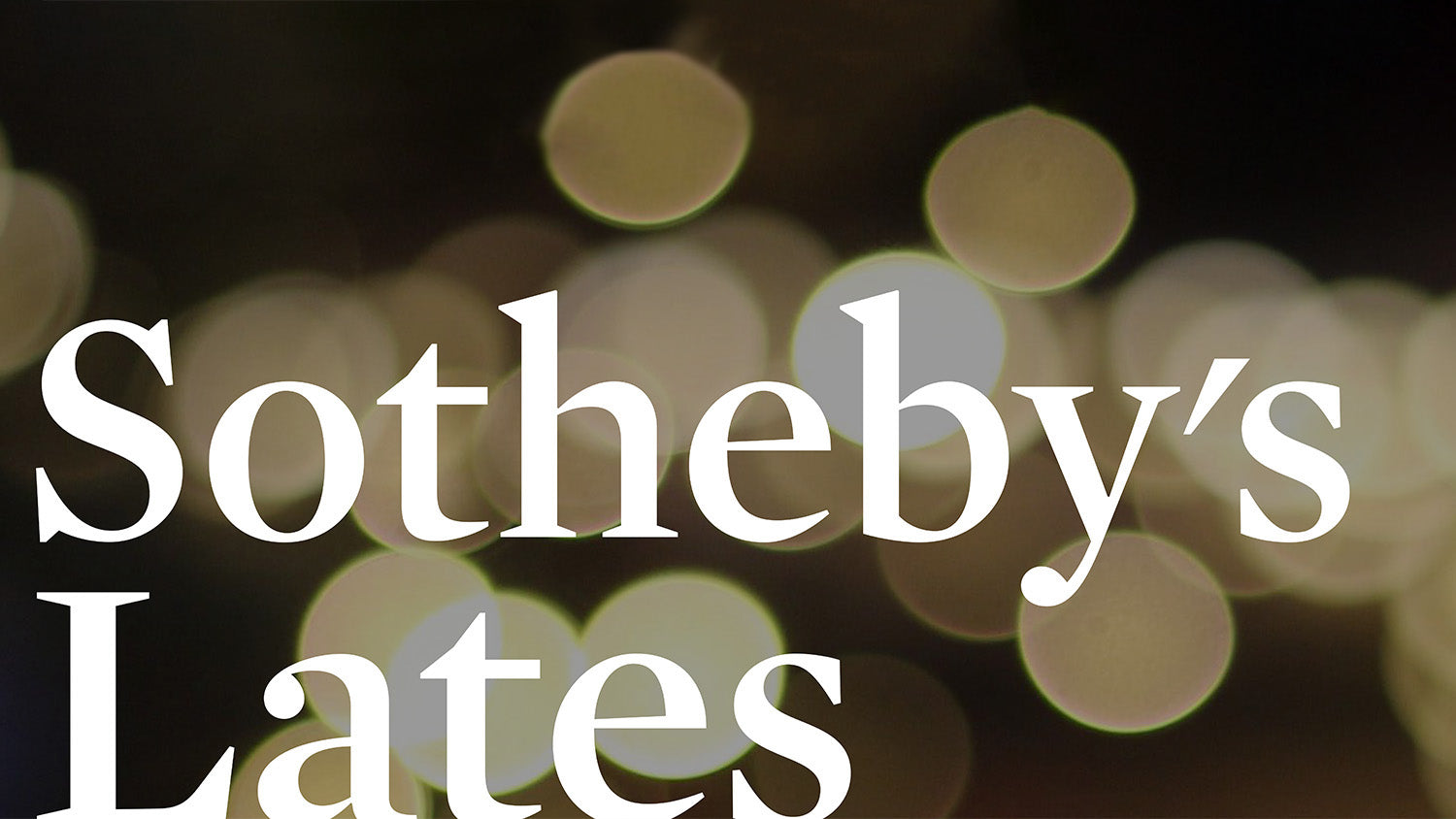 Sotheby's Lates | July 10
